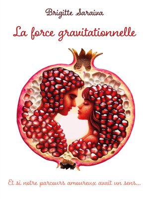 cover image of La force gravitationnelle